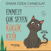 Emmeyi Çok Seven Küçük Kedi