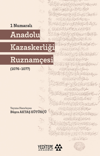 Anadolu Kazaskerliği Ruznamçesi - 1 Numaralı Kolektif