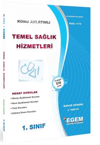 1. Sınıf Temel Sağlık Hizmetleri Bahar Dönemi Konu Anlatımlı Soru Bank