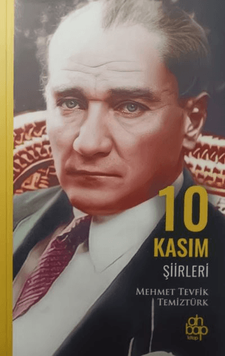 10 Kasım Şiirleri Mehmet Tevfik Temiztürk