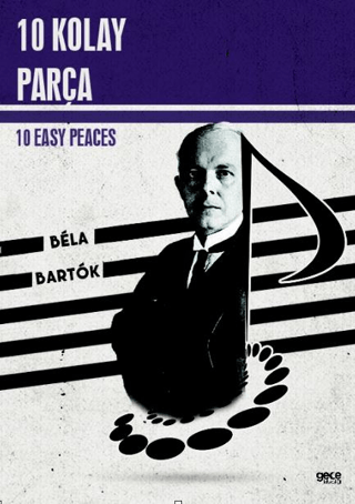 10 Kolay Parça - 10 Easy Peaces Bela Bartok