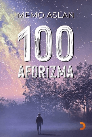 100 Aforizma Memo Aslan