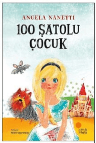 100 Şatolu Çocuk Angela Nanetti