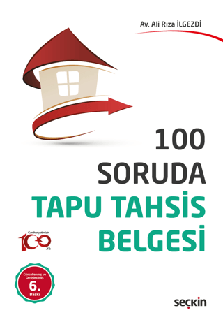 100 Soruda Tapu Tahsis Belgesi Ali Rıza İlgezdi