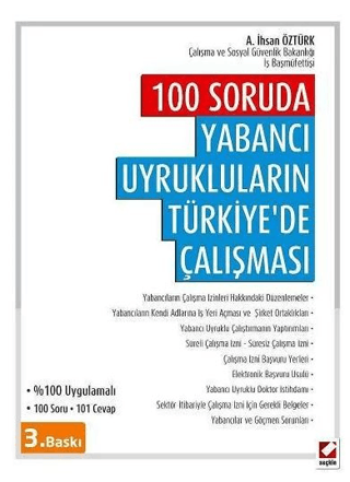 100 Soruda Yabancı Uyrukluların Türkiye'de Çalışması Ali İhsan Öztürk