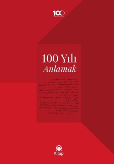 100 Yılı Anlamak (Ciltli) Kolektif