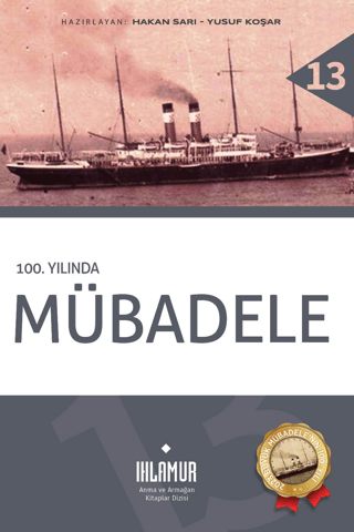 100.Yılında Mübadele (Ciltli) Hakan Sarı