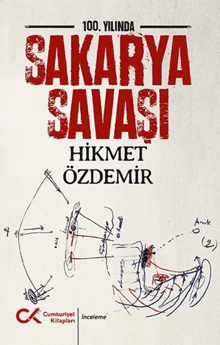 100. Yılında Sakarya Savaşı Hikmet Özdemir