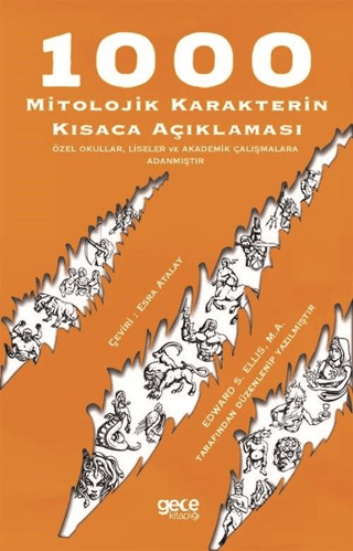 1000 Mitolojik Karakterin Kısaca Açıklaması Edward S. Ellis