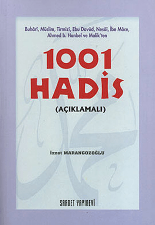 1001 Hadis İzzet Marangozoğlu