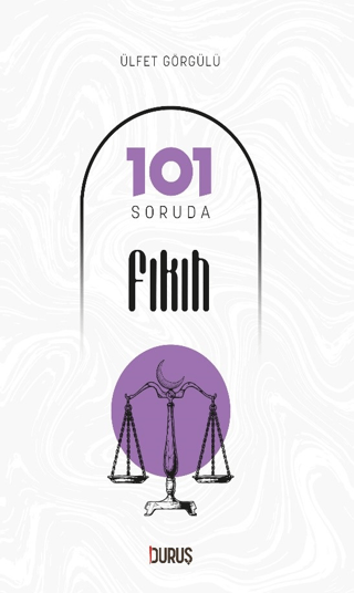 101 Soruda Fıkıh Ülfet Görgülü