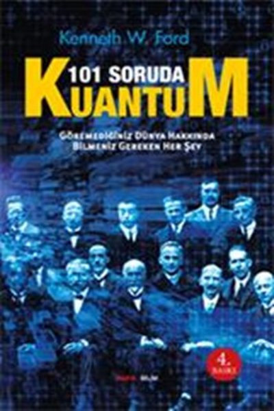 101 Soruda Kuantum %30 indirimli Kenneth W. Ford