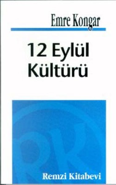 12 Eylül Kültürü Emre Kongar