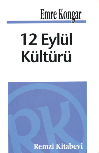 12 Eylül Kültürü Emre Kongar