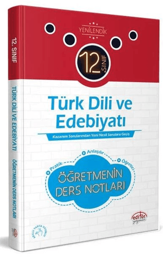 12. Sınıf Türk Dili ve Edebiyatı Öğretmenin Ders Notları Kolektif