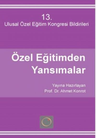 Özel Eğitimden Yansımalar 13 - Ulusal Özel Eğitim Kongresi %25 indirim