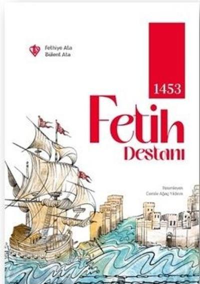 1453 Fetih Destanı (Ciltli) Bülent Ata