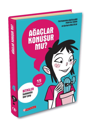 15 Soru Serisi - Ağaçlar Konuşur mu? Pierdomenico Baccalario