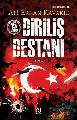 15 Temmuz Diriliş Destanı Ali Erkan Kavaklı