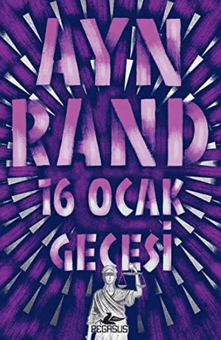 16 Ocak Gecesi Ayn Rand