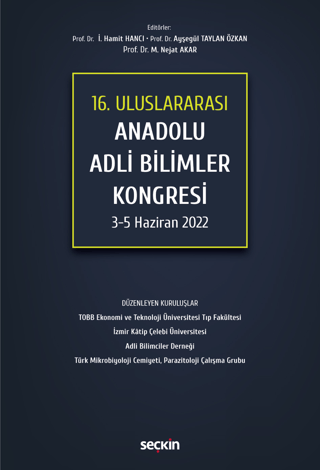 16. Uluslararası Anadolu Adli Bilimler Kongresi 3 - 5 Haziran 2022 Ham