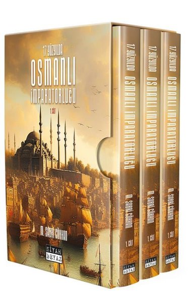 17. Yüzyılda Osmanlı İmparatorluğu Seti - 3 Kitap Takım M. Sabri Gökha