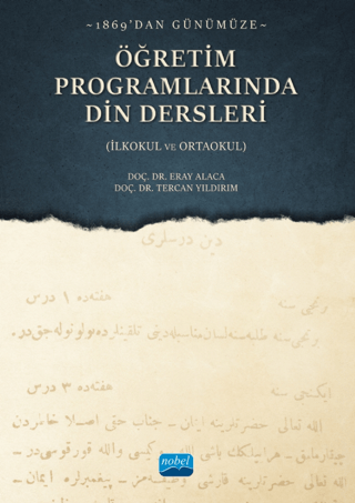 1869'dan Günümüze Öğretim Programlarında Din Dersleri Tercan Yıldırım