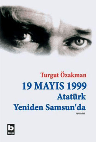 19 Mayıs 1999 Atatürk Yeniden Samsun'da (2 Cilt) %20 indirimli Turgut 