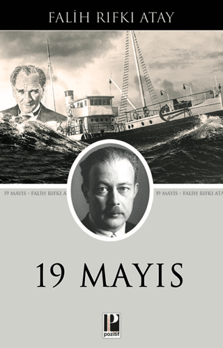 19 Mayıs Falih Rıfkı Atay