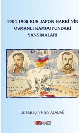 1904-1905 Rus - Japon Harbi'nin Osmanlı Kamuoyundaki Yansımaları Hüsey