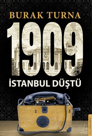 1909 İstanbul Düştü Burak Turna