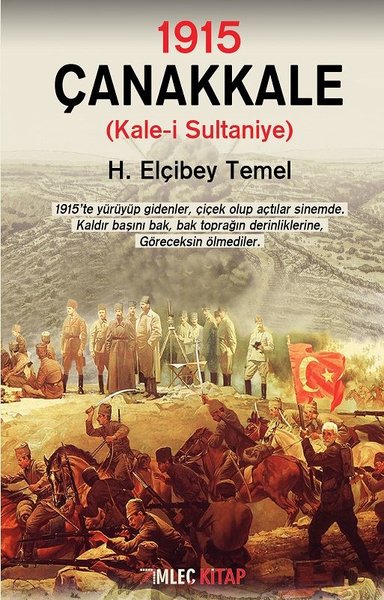 1915 - Çanakkale H. Elçibey Temel