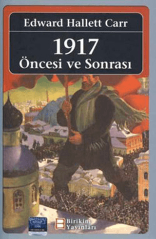 1917 ,Öncesi ve Sonrası %20 indirimli Edward Hallett Carr