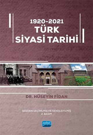 1920 - 2010 Türk Siyasi Tarihi Hüseyin Fidan