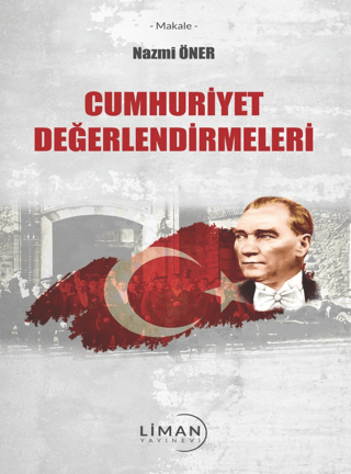 Cumhuriyet Değerlendirmeleri Nazmi Öner