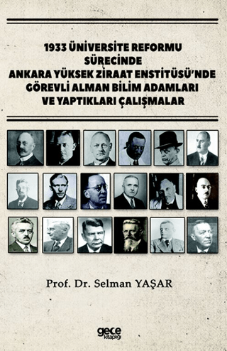 1933 Üniversite Reformu Sürecinde Ankara Yüksek Ziraat Enstitüsü'nde G