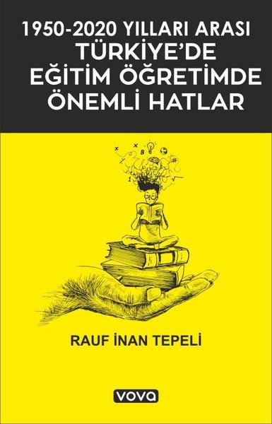 1950 - 2020 Yılları Arası Türkiye'de Eğitim Öğretimde Önemli Hatlar Ra