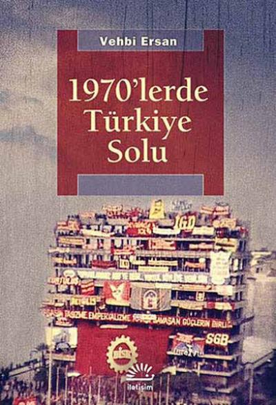 1970'lerde Türkiye Solu %27 indirimli Vehbi Ersan