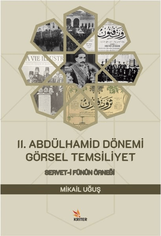 2. Abdülhamid Dönemi Görsel Temsiliyet Mikail Uğuş