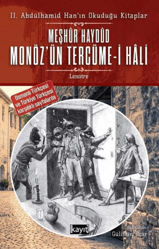 2. Abdülhamid Han'ın Okuduğu Kitaplar Meşhur Haydud Monöz'ün (Moneuse)