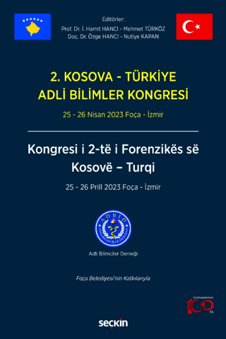 2. Kosova - Türkiye Adli Bilimler Kongresi İ. Hamit Hancı