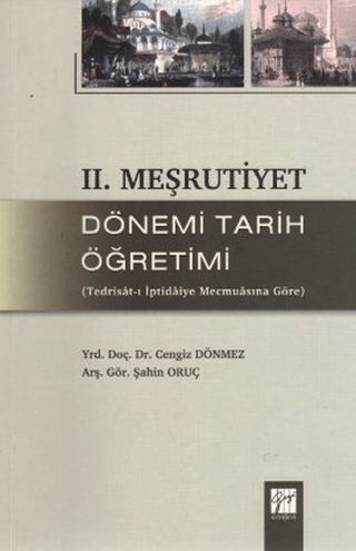 2. Meşrutiyet Dönemi Tarih Öğretimi %5 indirimli Cengiz Dönmez