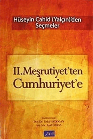 2. Meşrutiyet\'ten Cumhuriyet\'e Erdal Aydoğan