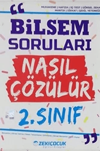 2. Sınıf Bilsem Soruları Nasıl Çözülür Kolektif