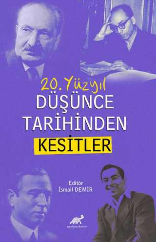 20. Yüzyıl Düşünce Tarihinden Kesitler Kolektif