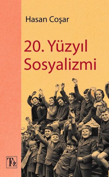 20. Yüzyıl Sosyalizmi Hasan Coşar