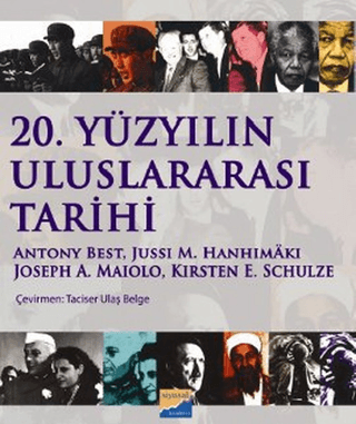 20. Yüzyılın Uluslararası Tarihi Kirsten E. Schulze