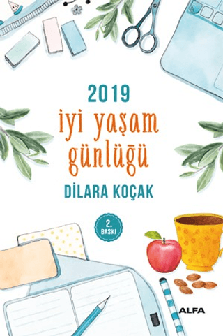 2019 İyi Yaşam Günlüğü Dilara Koçak