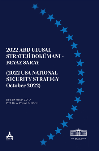 2022 Abd Ulusal Strateji Dokümanı - Beyaz Saray (2022 Usa Natıonal Sec