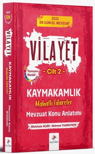 2022 Vilayet Kaymakamlık Mahalli İdareler Mevzuat Konu Anlatımı Cilt 2